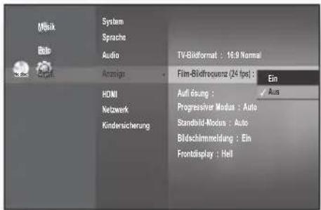 Musik Bild Audio Anzeige HDMI Netzwerk Kindersicherung System Sprache TV-Bildformat: 16:9 Normal Film-Bildfrequenz (24 fps): Ein Auflösung: Progressiver Modus: Auto Standbild-Modus: Auto Bildschirmabschaltung: Ein Frontdisplay: Hell