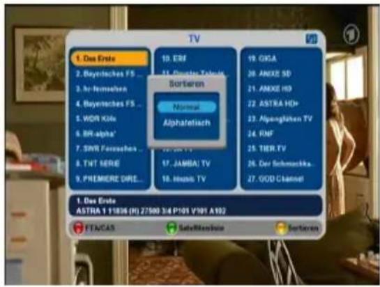 TV 1. Das Ende 2. Bayreches FS ... 3. br-farmeln 4. Bayerches FS ... 5. WON KGa 6. BR-alpha' 7. SWR Fasschen ... 8. TNT SERIE 9. PHEMERE DRE... 10. ERF 11. Duarte Tabu: Sortieren Normal Alphabetisch 12. JAMBA TV 13. Ibusi TV 14. GKA 15. ANXE SD 16. ANXE HD 17. ASTRA HD+ 18. Alfangsänen TV 19. FMF 20. TIER TV 21. Der Schmerika... 22. GOD Channel 1. Das Ende ASTRA 1 V1836 (H) 27500 3/4 P101 V101 A102 FTA/CAS SediteKonzins Sortieren