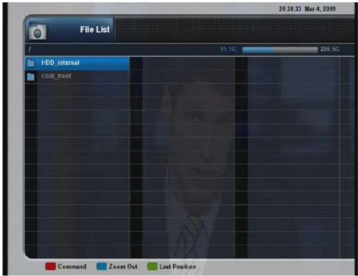 File List 20:30:33 Mar 4, 2009 HDD_internal USB_front Command Zoom Out Last Position