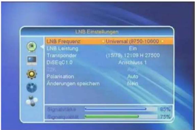 LNB Einstellungen LNB Frequenz Universal (9750-10600 LNB Leistung Ein Transponder (15/79) 12109 H 27500 DiSEqC1.0 Anschluss.1 22K Auto Polarisation Auto Änderungen speichern Nein SignalMarker 85% Signalqualität 75%