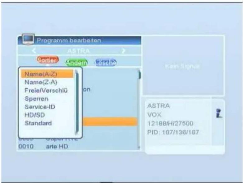 Programm bearbeiten ASTRA Sedler Andem Gesene Name(A-Z) Name(Z-A) Freie/Verschlu Sperren Service-ID HD/SD Standard 0010 arte HD Kein Signe ASTRA VOX 12188/H/27500 PID: 167/136/167