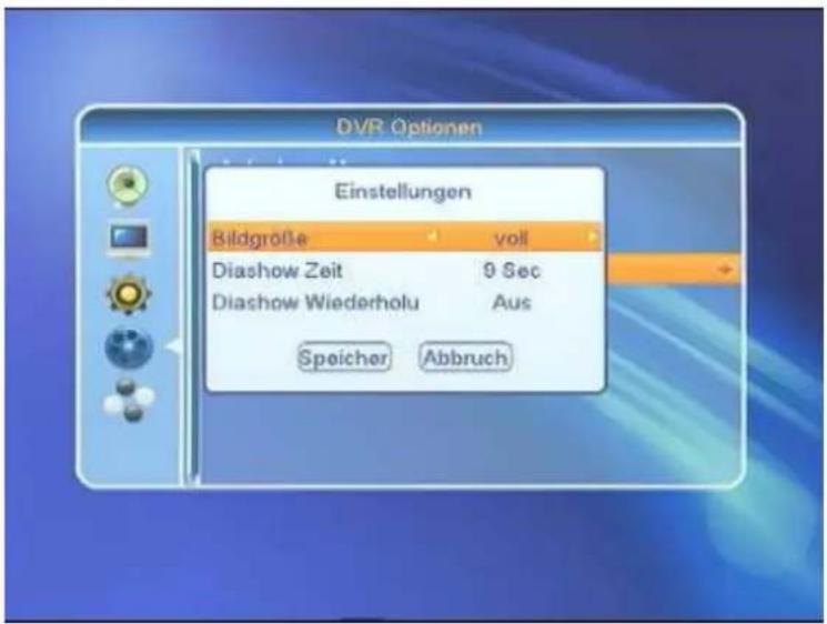 DVR Optionen Einstellungen Bildgröße voll Diashow Zeit 9 Sec Diashow Wiederholu Aus Speicher Abbruch