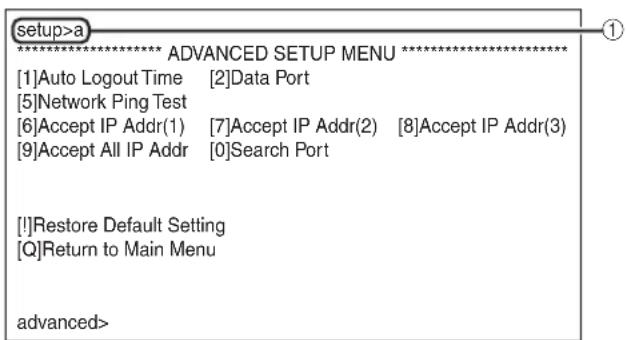 setup>a ********** ADVANCED SETUP MENU ********** [1]Auto Logout Time [2]Data Port [5]Network Ping Test [6]Accept IP Addr(1) [7]Accept IP Addr(2) [8]Accept IP Addr(3) [9]Accept All IP Addr [0]Search Port [!]Restore Default Setting [Q]Return to Main Menu advanced>