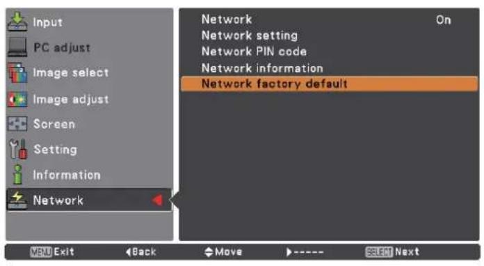 Input PC adjust Image select Image adjust Screen Setting Information Network Network On Network setting Network PIN code Network information Network factory default MENU Exit Back Move SELECT Next