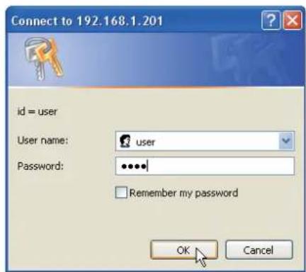 Connect to 192.168.1.201 id = user User name: user Password: ••••• Remember my password OK Cancel