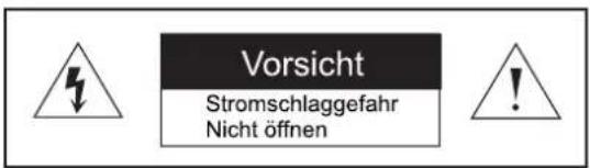 Vorsicht Stromschlaggefahr Nicht öffnen