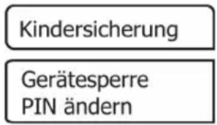 Kindersicherung Gerätesperre PIN ändern