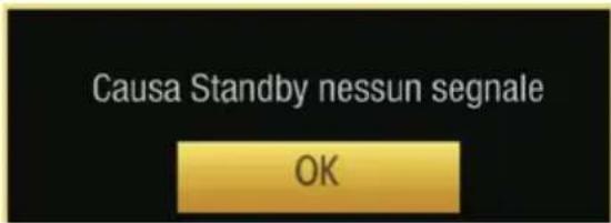 Causa Standby nessun segnale OK