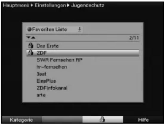Hauptmenü Einstellungen Jugendschutz Favorite Liste 2/11 Das Erste ZDF SWR Femsehen RP hr-femsehen Seat EinsPlus ZDFinfokanal arte Kategorie Hilfe