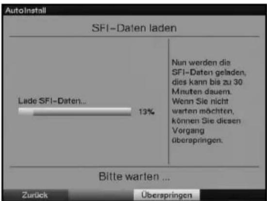 AutoInstall SFI-Daten laden Läde SFI-Daten... 13% Nun werden die SFI-Daten geladen, dies kann bis zu 30 Mnuten dauern. Wenn Sie nicht warten möchten, können Sie diesen Vorgang überspringen. Bitte warten ... Zurück Überspringen