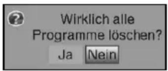 Wirklich alle Programme löschen? Ja Nein