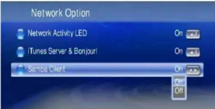 Network Option Network Activity LED iTunes Server & Bonjour! Samba Client On On On Off