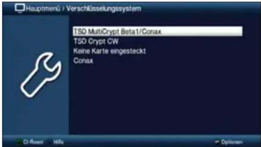 Hauptmenü > Verschlüsselungssystem TSD MultiCrypt Beta1/Conax TSD Crypt CW Keine Karte eingesteckt Conax