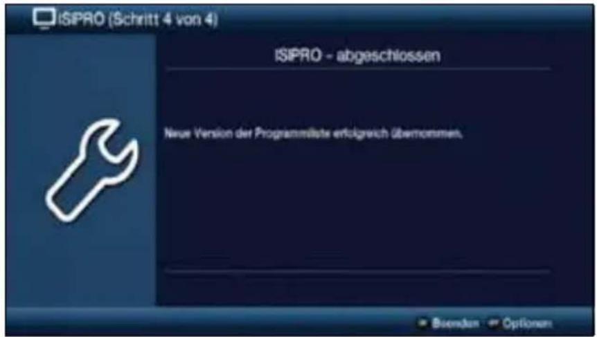 ISIPRO (Schritt 4 von 4) ISIPRO - abgeschlossen Neue Version der Programmäste erfolgreich übernommen.