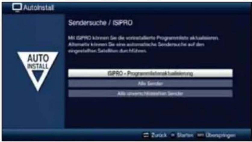AutoInstall Sendersuche / ISIPRO Mit ISIPRO können Sie die vorinstallierte Programmelste aktualisierten. Alternatively können Sie eine automatische Sendersuche auf dem einggestellten Satelläten durchführen. ISIPRO • Programmatenaktualisierung Alle Sender Alle unservichlissierten Sender AUTO INSTALL Zurück • Starter • Überspringen