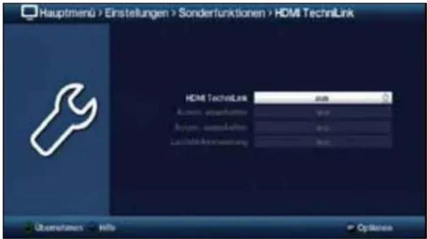 Hauptmenü > Einstellungen > Sonderfunktionen > HDMI TechniLink HDMI TechniLink Aussatz: zusammenhöse Anlagen: zusammenhöse Laufnahme: zusammenhöse Übernehmen Hilis Options