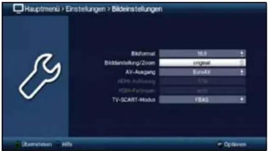 Hauptmenü > Einstellungen > Bildeinstellungen Bikformat 16.9 Bildenslelling/Zoom engesel AV-Ausgang EuroAv #DHP-Auflussung Ula #DB-Partnersch wds TV-SCART-Modus FEA5 Übernehmen Hilfe Options
