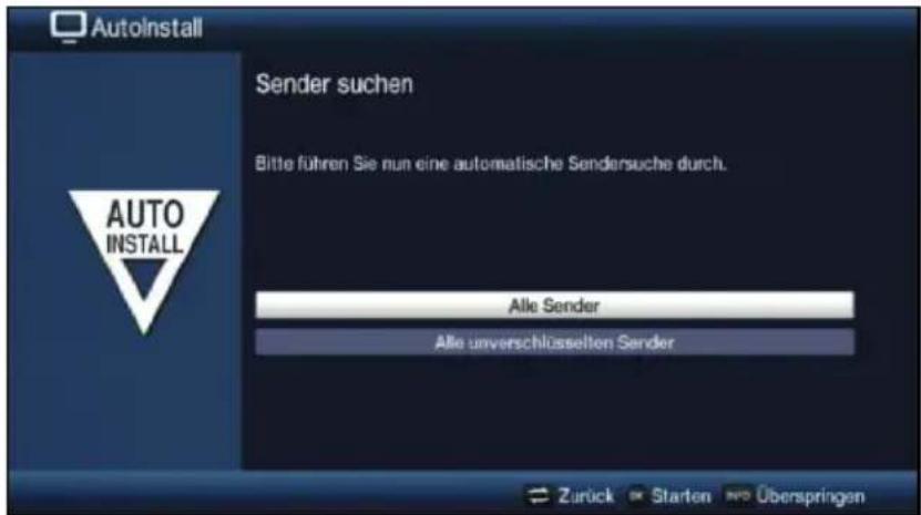 AutoInstall Sender suchen Bitte führen Sie nun eine automatische Sendersuche durch. AUTO INSTALL Alle Sender Alle unverschlüsselten Sender Zurück Starten Überspringen