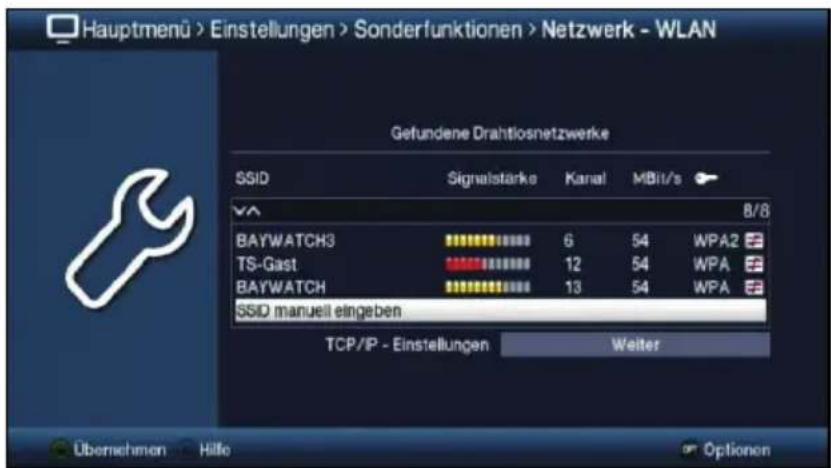 Hauptmenü > Einstellungen > Sonderfunktionen > Netzwerk - WLAN Gefundene Drahtiosnetzwerke SSID Signalstärke Kanal MBit/s 8/8 BAYWATCH3 6 54 WPA2 TS-Gast 12 54 WPA BAYWATCH 13 54 WPA SSID manuell eingeben TCP/IP - Einstellungen Weiter Übernehmen Hilfe Optionen