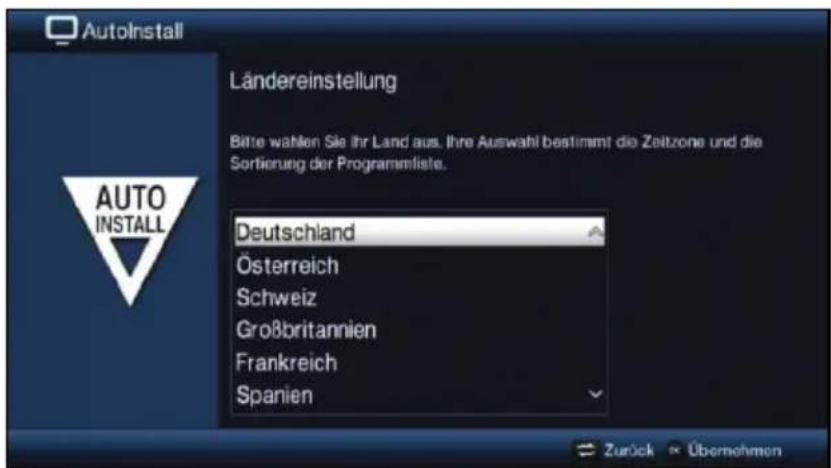 AutoInstall Ländereinstellung Bitte wählen Sie ihr Land aus. Ihre Auswahl bestimmt die Zeitzone und die Sortierung der Programmliste. AUTO INSTALL Deutschland Österreich Schweiz Großbritannien Frankreich Spanien Zurück Übernehmen