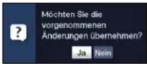 TECHNISAT DIGIT ISIO C - Einstellungen übernehmen / Menüs und Funktionen verlassen - 1