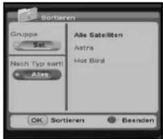Sortieren Gruppe Set Nach Typ sorti Alle Alle Satelliten Astra Hot Bird OK Sortieren Beenden