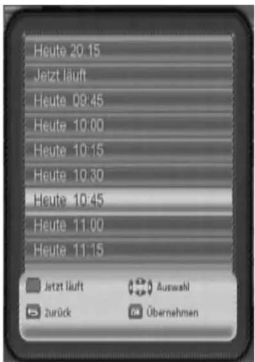 Heute 20:15 Jeizt läuft Heute 09:45 Heute 10:00 Heute 10:15 Heute 10:30 Heute 10:45 Heute 11:00 Heute 11:15 Jetzt läuft Zurück Auswahl Übernehmen