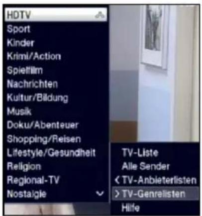 HDTV Sport Kinder Krimi/Action Spielfilm Nachrichten Kultur/Bildung Musik Doku/Abenteuer Shopping/Reisen Lifestyle/Gesundheit Religion Regional-TV Nostalgie TV-Liste Alle Sender TV-Genreelisten Hilfe