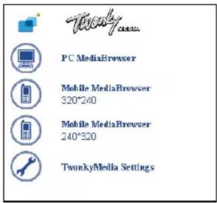 Twonky PC MediaBrowser Mobile MediaBrowser 320*240 Mobile MediaBrowser 240*320 TwonkyMedia Settings