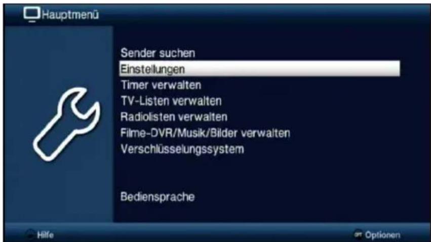 Hauptmenü Sender suchen Einstellungen Timer verwalten TV-Listen verwalten Radiolisten verwalten Filme-DVR/Musik/Bilder verwalten Verschlüsselungssystem Bediensprache Hilfe Optionen