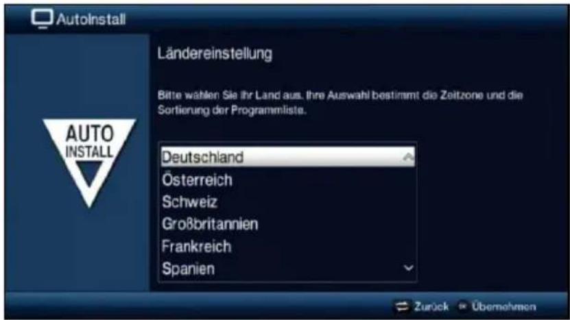AutoInstall Ländereinstellung Bitte wählen Sie ihr Land aus. Ihre Auswahl bestimmt die Zeitzone und die Sortierung der Programmlists. AUTO INSTALL Deutschland Österreich Schweiz Großbritannien Frankreich Spanien Zurück Übernehmen