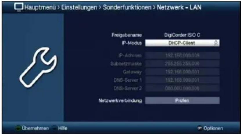 Hauptmenü > Einstellungen > Sonderfunktionen > Netzwerk - LAN Freigabename DigiCorder ISIO C IP-Modus DHCP-Client IP-Adresse 192.168.000.008 Subnetzmaske 255.255.255.000 Gateway 192.168.000.001 DNS-Server 1 192.168.000.001 DNS-Server 2 000.000.000.000 Netzwerkverbindung Prüfen Übernehmen Hille Optionen