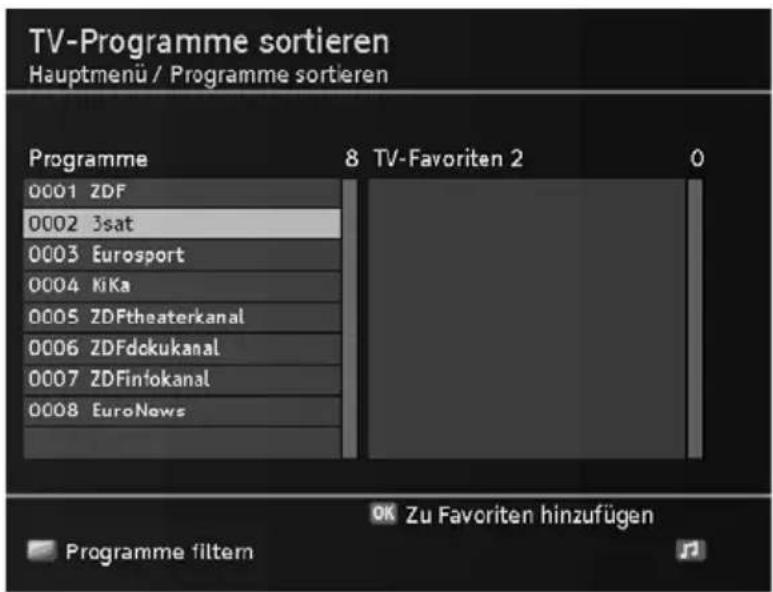 TV-Programme sortieren Hauptmenü / Programme sortieren Programme 8 TV-Favoriten 2 0 0001 ZDF 0002 3sat 0003 Eurosport 0004 KiKa 0005 ZDFtheaterkanal 0006 ZDFdokukanal 0007 ZDFinfokanal 0008 EuroNews OK Zu Favoriten hinzufügen Programme filterm