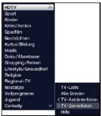HDTV Sport Kinder Krimi/Action Spoolfilm Nachrichten Kultur/Bildung Musk Doku/Abenteuer Shopping/Reisen Lifestyle/Gesundheit Religion Regional-TV Nostalgie Vollprogramm Jugend Comedy TV-Liste Alle Sender TV-Gorroliston Hello