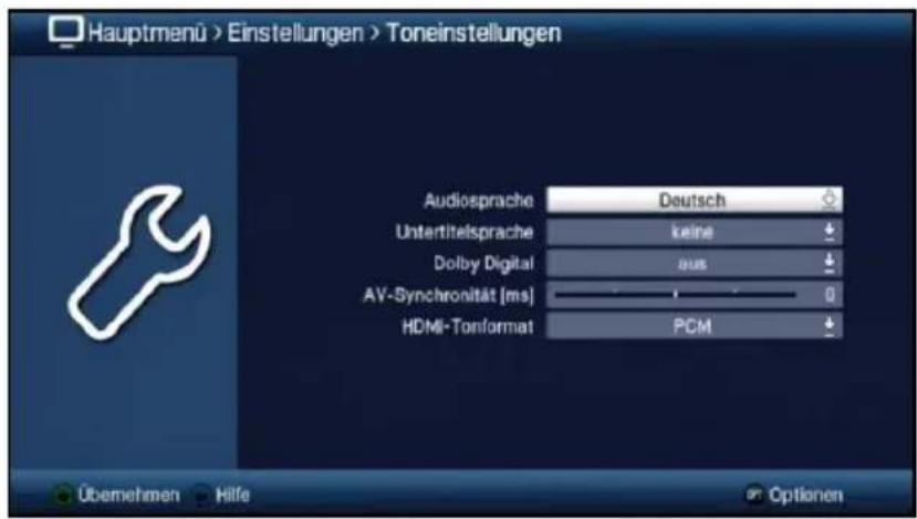 Hauptmenü > Einstellungen > Toneinstellungen Audiosprache Deutsch Untertitelsprache keine Dolby Digital aus AV-Synchronität [ms] 0 HDMI-Tonformat PCM Übemehmen Hilfe Optionen