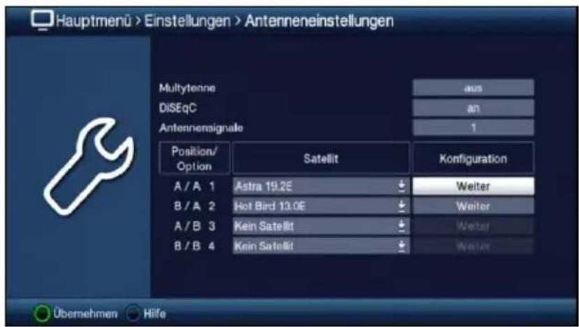 Hauptmenü > Einstellungen > Antenneneinstellungen Multiytenne DISEqC Antennensignale Position/ Option Satellit Konfiguration A / A 1 Astra 19.2E Weiter B / A 2 Hot Bird 13.0E Weiter A / B 3 Kein Satellit Weiter B / B 4 Kein Satellit Weiter Übernehmen Hilfe