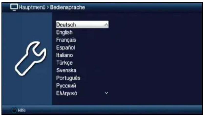 Hauptmenü > Bediensprache Deutsch English Français Español Italiano Türkçe Svenska Português Русский Еллгнікá