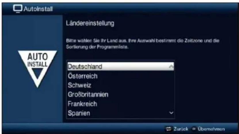AutoInstall Ländereinstellung Bitte wählen Sie ihr Land aus. Ihre Auswahl bestimmt die Zeitzone und die Sortierung der Programmlists. AUTO INSTALL Deutschland Österreich Schweiz Großbritannien Frankreich Spanien Zurück Übernehmen