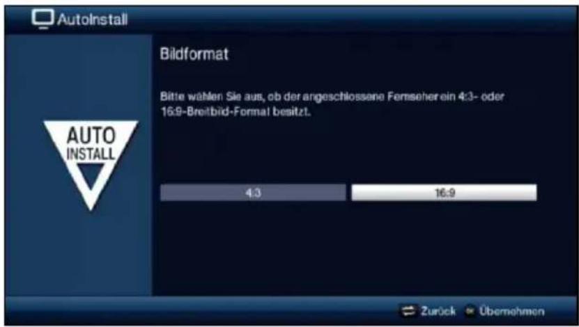 AutoInstall Bildformat Bitte wählen Sie aus, ob der angeschlossene Fremseher ein 4:3- oder 16:9-Breitbild-Format besitzt. 4.3 16.9 AUTO INSTALL Zurück Übernehmen