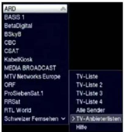 ARD BASIS 1 BetaDigital BSky8 CBC CSAT KabelKiosk MEDIA BROADCAST MTV Networks Europe ORF ProSiebenSat.1 RRSat RTL World Schweizer Fernsehen TV-Liste TV-Liste 2 TV-Liste 3 TV-Liste 4 Alle Sender > TV-Anbieterlisten Hilfe