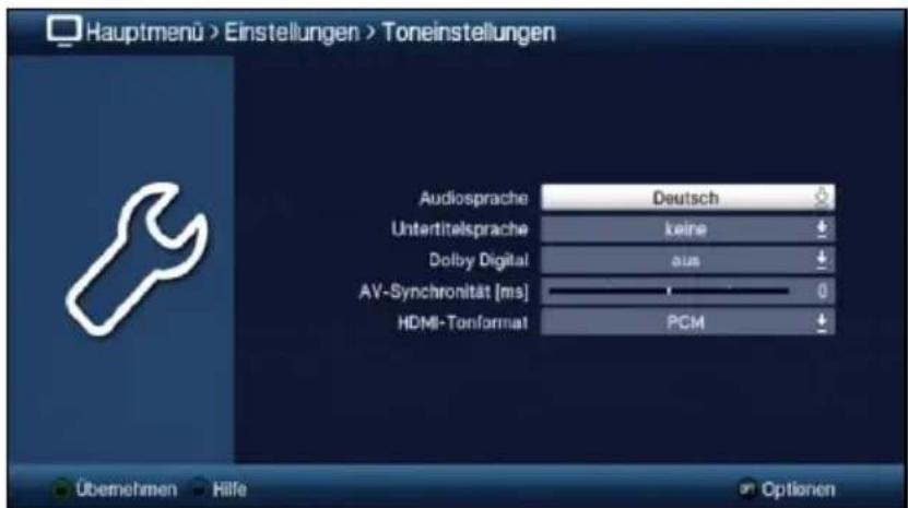 Hauptmenü > Einstellungen > Toneinstellungen Audiosprache Deutsch Untertitelsprache keine Dolby Digital aus AV-Synchronität [ms] 0 HDMI-Tonformat PCM Übemehmen Hilfe Optionen