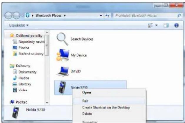 Bluetooth Places Prohleslot: Bluetooth Places Uspofádat Oblicend položky Naposledy navits Plocha Staženie soubony Knihovny Dokumenty Hudba Obrotzky Video Počitač Nokia 5230 Search Devices My Device DAVID Nokia 5230 Open Pair Create Shortcut on the Desktop Delete Properties