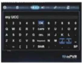 my UCC 1 2 3 4 5 OK & T 8 9 0 Q W E R T CAPS Y U I O P A S D F G DSL H J K L - Z K C V B Monet N M - [ ] ? Shift - - SP NotePVR