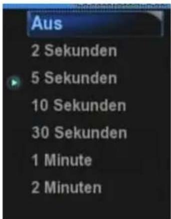 Aus 2 Sekunden 5 Sekunden 10 Sekunden 30 Sekunden 1 Minute 2 Minuten