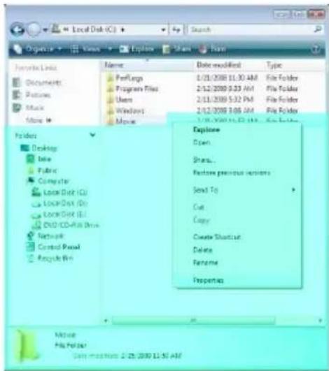 Local Disk (C) Search Organize Views Explore Share Options Name Date modified Type Perfungs Program Files Users Windows Mouse 1/21/2008 11:30 AM File Folder 2/12/2008 9:33 AM File Folder 2/11/2008 5:32 PM File Folder 2/12/2008 3:06 AM File Folder 1/18/2008 11:37 AM File Folder Explore Open Share... Restore previous versions Send To Cut Copy Create Shortcut Delete Rename Properties Desktop Data Public Computer Local Disk (C) Local Disk (D) Local Disk (E) DVD-CD-Risk Drive Network Control Panel Recycle Bin