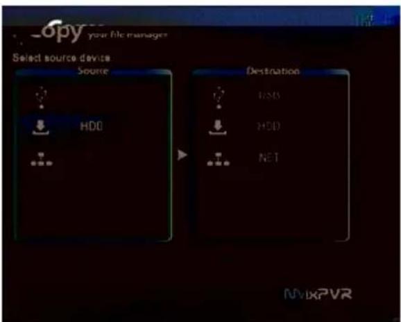opy your file manager Select source device Source HDD Destination HDD HDD NET NVIXPVR