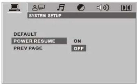 SYSTEM SETUP DEFAULT POWER RESUME ON PREV PAGE OFF