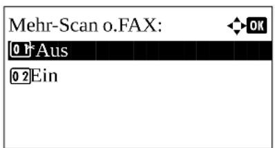 Mehr-Scan o.FAX: 0 1*Aus 0 2Ein