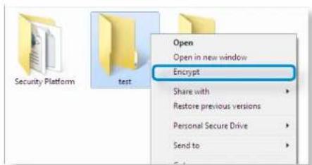 Security Platform test Open Open in new window Encrypt Share with Restore previous versions Personal Secure Drive Send to