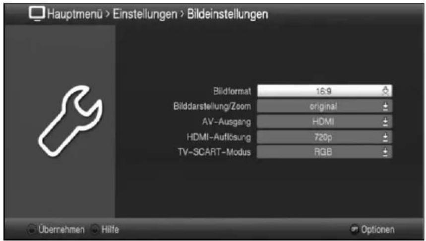 Hauptmenü > Einstellungen > Bildeinstellungen Bildformat 16:9 Bilddarstellung/Zoom original AV-Ausgang HDMI HDMI-Auflösung 720p TV-SCART-Modus RGB Übernehmen Hilfe Optionen